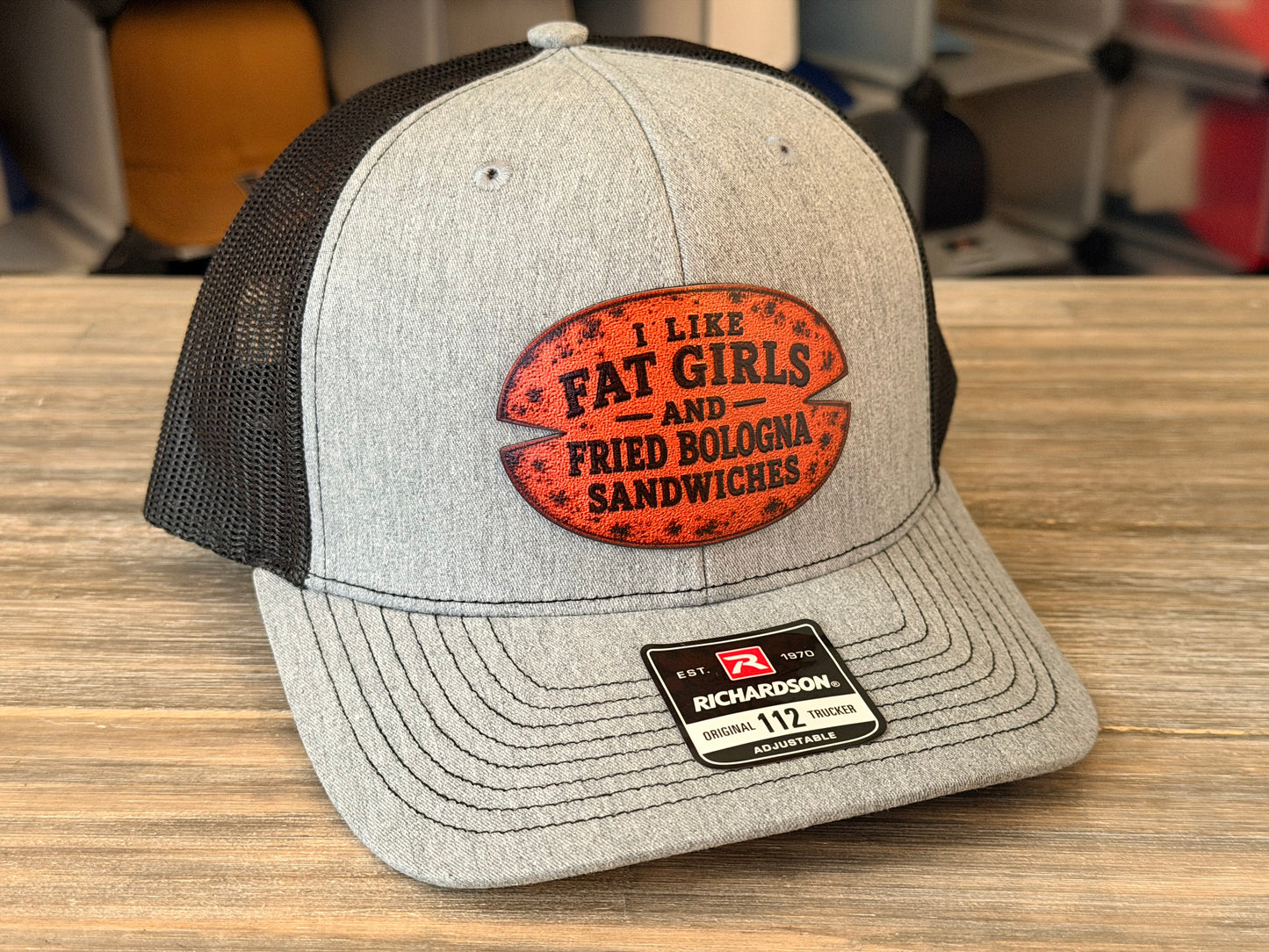 I like Fat Girls and Fried Bologna Sandwiches Richardson 112 SnapBack Cap