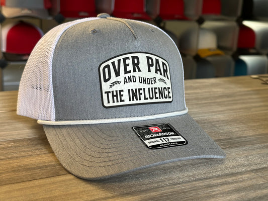 Over Par and Under the Influence Richardson 112 Rope Cap
